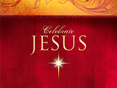 Celebrate Jesus Celebrate Jesus