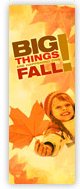 Church Banner of Big Things Fall