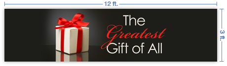 12x3 Horizontal Church Banner of The Greatest Gift of All